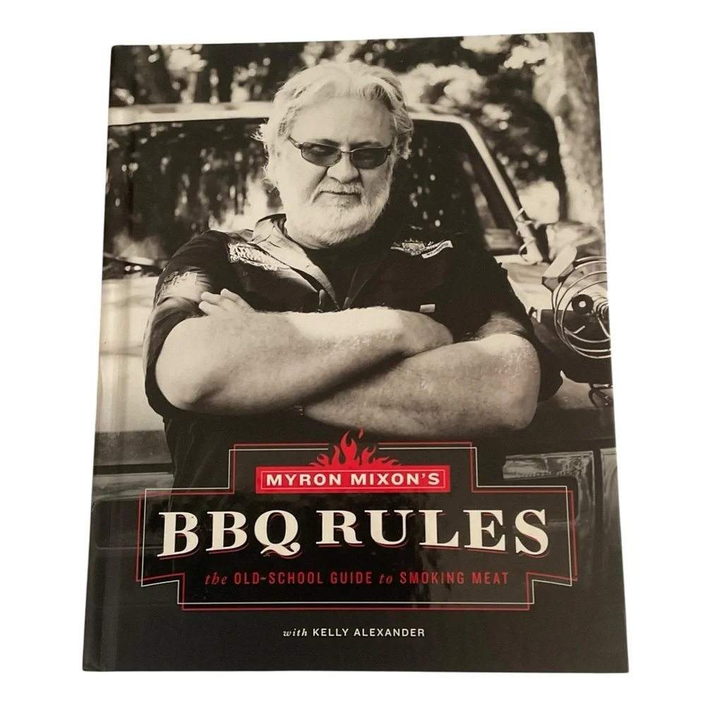 Myron Mixon BBQ Rules Hardcover Smoker Cookbook Guide